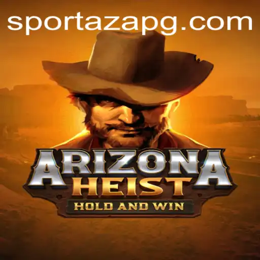 ArizonaHeist: Unveiling the Thrills and Strategies in the Wild West